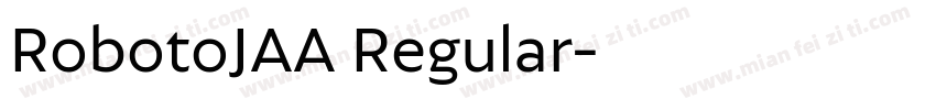 RobotoJAA Regular字体转换
